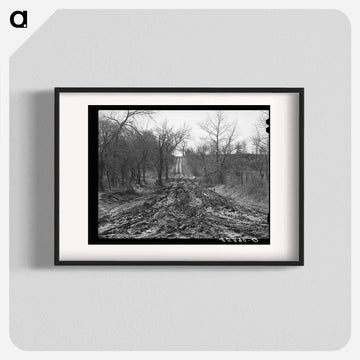 Intersection of Muddy Roads
 - ラッセル リー Poster.