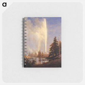 アートメモ帳-Old Faithful - アルバート ビアスタット Memo.