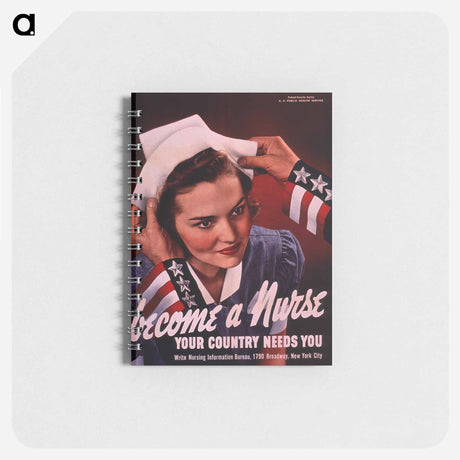 アートメモ帳-Become a Nurse, Your Country Needs You
 - 国立医学図書館 Memo.