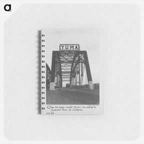 アートメモ帳-Over this bridge drought refugees are crossing the Colorado River into California. U.S. 80 - ドロテア ラング Memo.