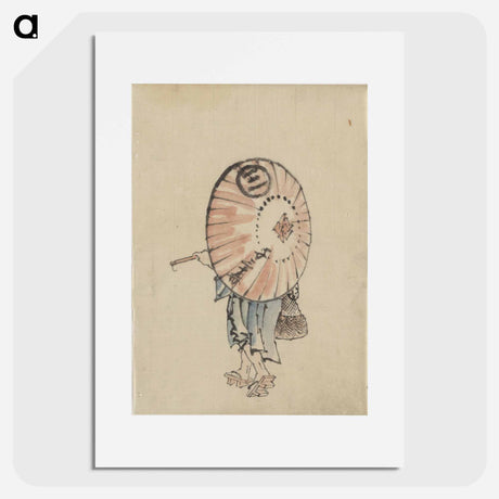 アートポスター-A person walking to the left, mostly obscured by an open parasol carried over the shoulder, wearing kimono and geta, and carrying a bag in right hand by Katsushika Hokusai - 葛飾 北斎 Poster.