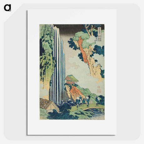 アートポスター-Hokusai's The Waterfall at Ono on the Kisokaidō Road - 葛飾 北斎 Poster.