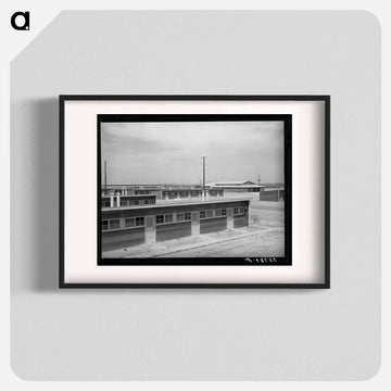 Migratory Labor Camp Shelters
 - ラッセル リー Poster.