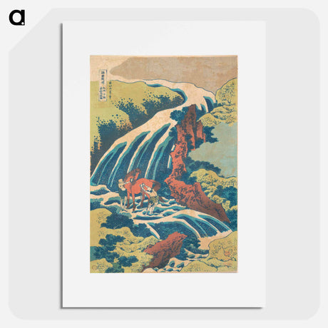アートポスター-The Waterfall Where Yoshitsune Washed His Horse at Yoshino in Yamato Province - 葛飾 北斎 Poster.