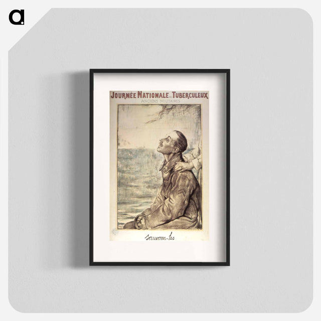 アートポスター-Anciens Militaires: Sauvons-les = Ex-Military: Save Them
 - 国立医学図書館 Poster.