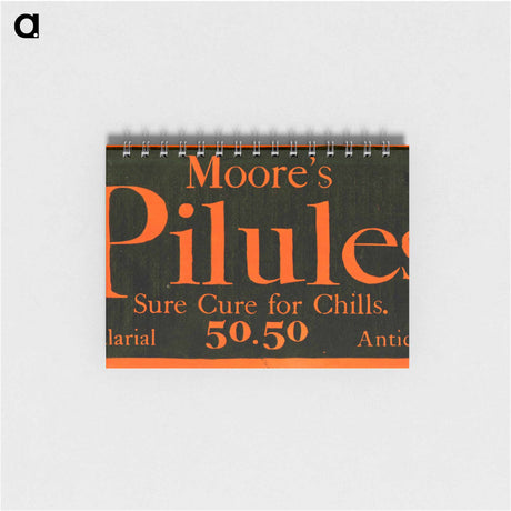 アートメモ帳-Moore's Pilules: Sure Cure for Chills
 - 国立医学図書館 Memo.