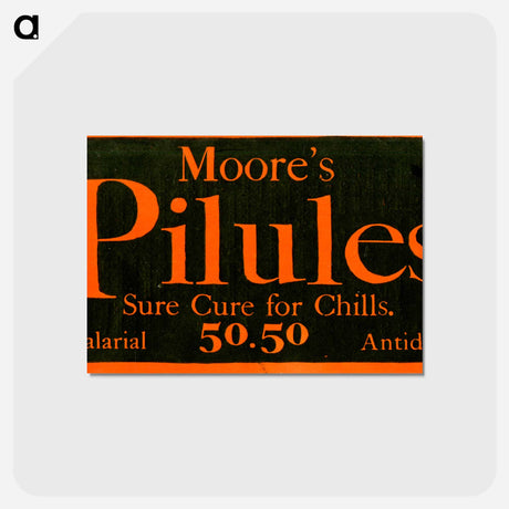 アートポストカード-Moore's Pilules: Sure Cure for Chills
 - 国立医学図書館 Postcard.