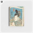アートメモ帳-Osaka Actor Nakamura Shikan in the Role of the Daimyō Fujiwara no Tokihira Kyō
 - 歌川 国貞 Memo.
