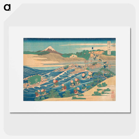 アートポスター-Hokusai's Fuji Seen from Kanaya on the Tōkaidō - 葛飾 北斎 Poster.