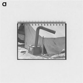 アートメモ帳-Pea pickers' tent near San Jose, California - ドロテア ラング Memo.