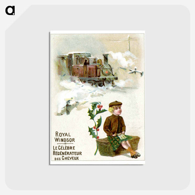 アートポストカード-Royal Windsor: le Célèbre Régénérateur des Cheveux : Steam Locomotive
 - 国立医学図書館 Postcard.