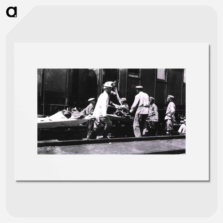 アートポスター-Loading Typhoid Patients onto a Hospital Train, Station 83, Manchuria
 - 国立医学図書館 Poster.