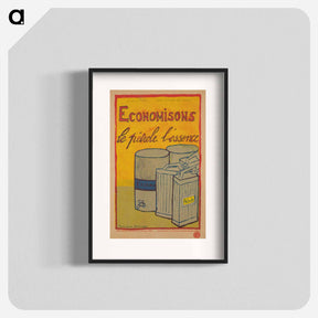 アートポスター-Let Us Economize on Oil and Gas
 - セントルイス美術館 Poster.