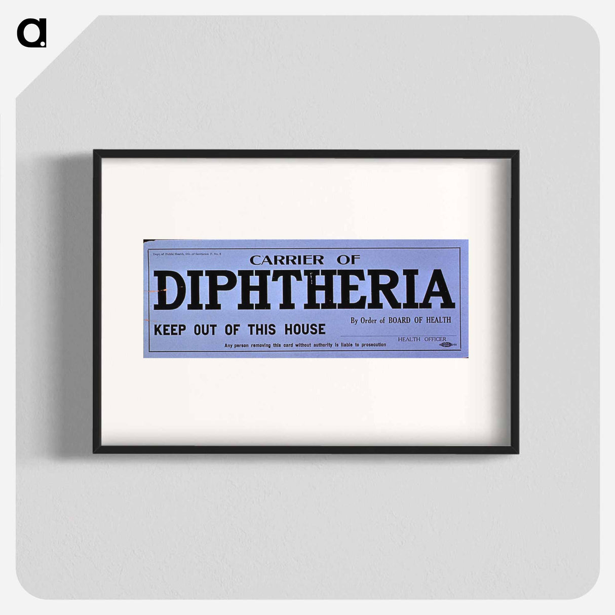 アートポスター-Board of Health Quarantine Notice for Diphtheria
 - 国立医学図書館 Poster.