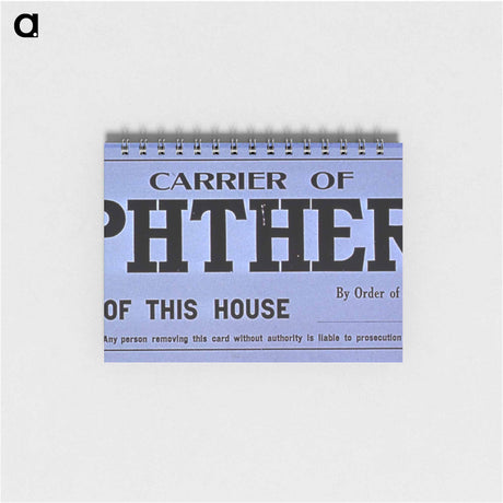 アートメモ帳-Board of Health Quarantine Notice for Diphtheria
 - 国立医学図書館 Memo.