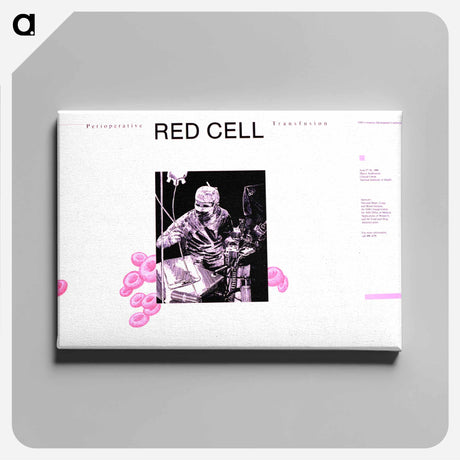 アートパネル-Perioperative Red Cell Transfusion: NIH Consensus Development Conference
 - 国立医学図書館 Canvas.