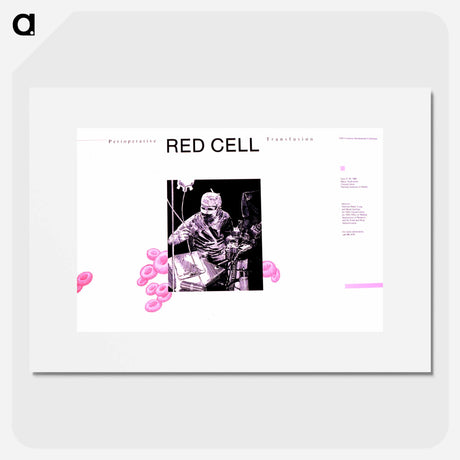 アートポスター-Perioperative Red Cell Transfusion: NIH Consensus Development Conference
 - 国立医学図書館 Poster.