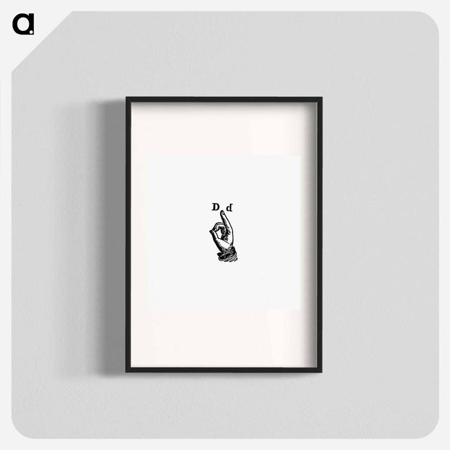 アートポスター-Sign Language for Letter D from What I Saw in New York; or, a Bird's-Eye View of City Life
 - 大英図書館 Poster.