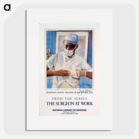 アートポスター-Surgeon at Work
 - 国立医学図書館 Poster.