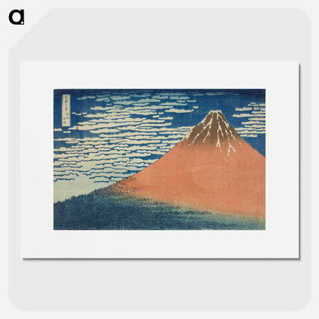 アートポスター-Hokusai's Thirty-six Views of Mount Fuji - 葛飾 北斎 Poster.