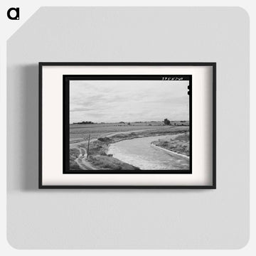 Irrigation Ditch, Canyon County, Idaho
 - ラッセル リー Poster.