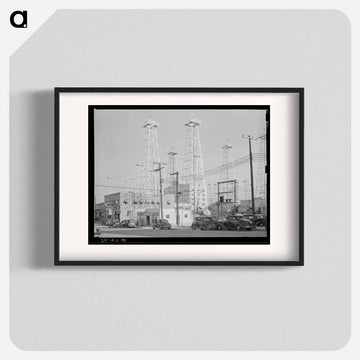 Oil Derricks, Kilgore, Texas
 - ラッセル リー Poster.