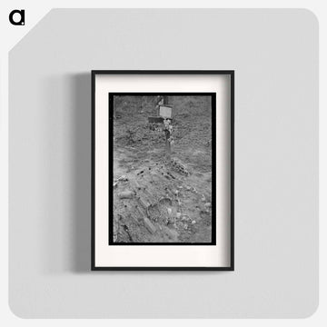 Mexican Grave near Sinton, Texas
 - ラッセル リー Poster.