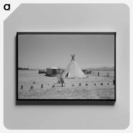 アートパネル-Medicine Man's Tent and Trailer, Maricopa County, Arizona
 - ラッセル リー Canvas.