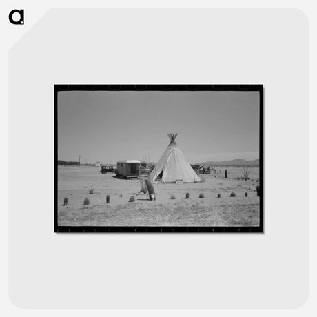 アートポストカード-Medicine Man's Tent and Trailer, Maricopa County, Arizona
 - ラッセル リー Postcard.