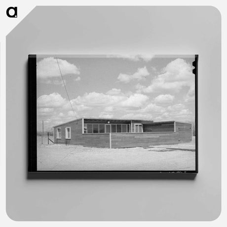 アートパネル-Home of Manager, Migratory Labor Camp, Robstown, Texas
 - ラッセル リー Canvas.