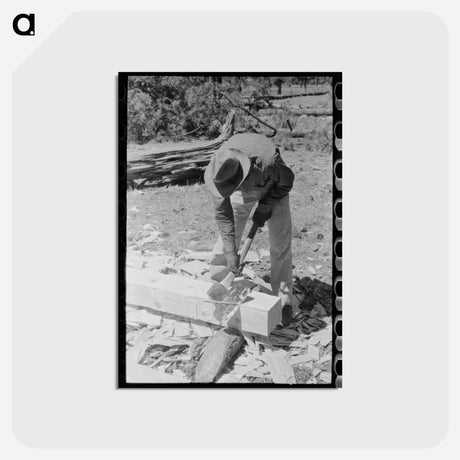 アートポストカード-Finishing Tie with Broad Axe, Pie Town, New Mexico
 - ラッセル リー Postcard.