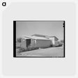 アートポストカード-Camp Manager's Home, Agua Fria Migratory Labor Camp
 - ラッセル リー Postcard.