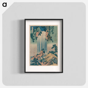 アートポスター-Yōrō waterfall in Mino Province from an earlier print by Katsushika, Hokusai - 葛飾 北斎 Poster.