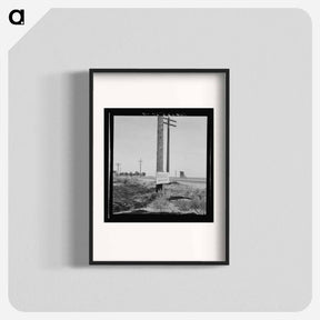 アートポスター-Sign on U.S. Highway 99 near Shafter, California - ドロテア ラング Poster.