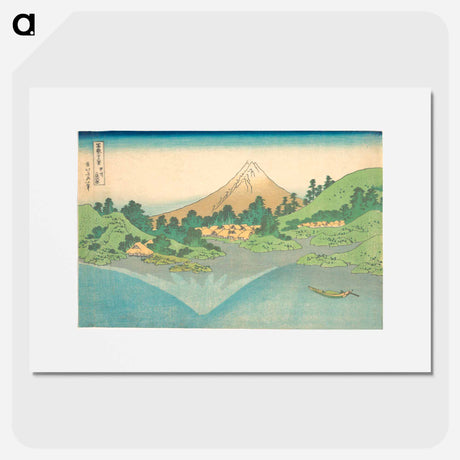 アートポスター-The Surface of the Lake at Misaka in Kai Province, from Thirty-Six Views of Mount Fuji - 葛飾 北斎 Poster.