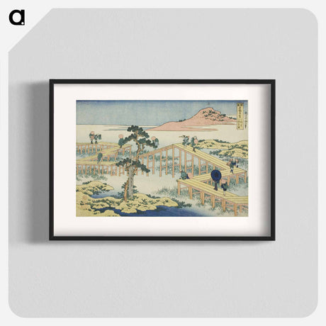 アートポスター-Hokusai's Hokusai An Ancient Picture of the Eight Part Bridge in Mikawa Province - 葛飾 北斎 Poster.