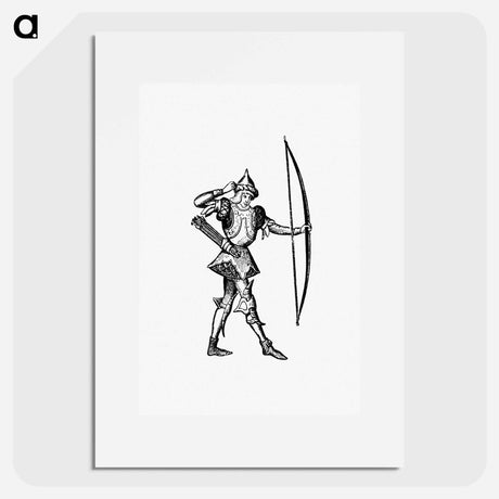 アートポスター-Prince's Archer from Les Chroniqueurs de l'Histoire de France Depuis les Origines Jusqu'au XVIe Siècle
 - 大英図書館 Poster.