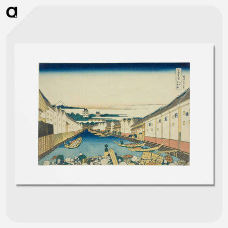 アートポスター-Nihonbashi Bridge in Edo - 葛飾 北斎 Poster.