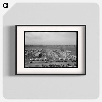 Housing, Farm Security Administration Farm Workers Community, Woodville, California
 - ラッセル リー Poster.