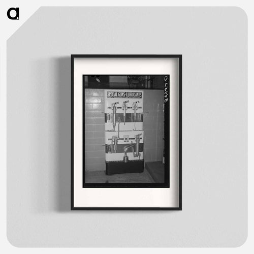 Lubrication Equipment in Gasoline Station, Victoria, Texas
 - Russell Lee Poster.