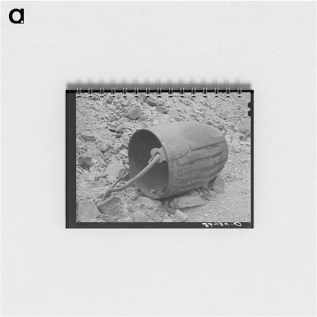アートメモ帳-Gold Ore Bucket at Abandoned Mine, Pinos Altos, New Mexico
 - ラッセル リー Memo.