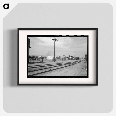 アートポスター-Tents Near Railroad Tracks, Phoenix, Arizona
 - ラッセル リー Poster.