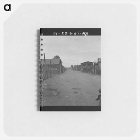 アートメモ帳-Slums of East El Centro, California - ドロテア ラング Memo.