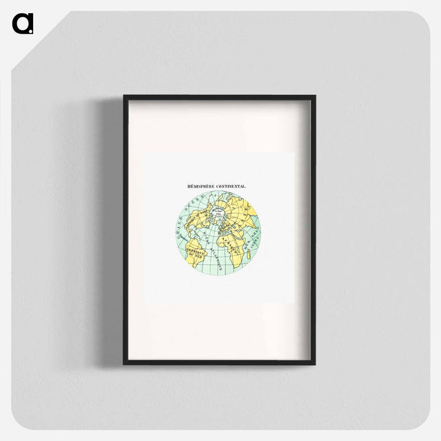 アートポスター-World Atlas from Voyeur's Checklist, General Notions Of Mathematical Geography, Physical Geography, Political Geography, Geology, Biology and Anthropology For The Use Of Travelers, Students And People
 - 大英図書館 Poster.