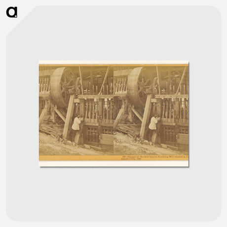アートポストカード-First Quartz Crushing Mill, Amador City
 - エドワード マイブリッジ Postcard.