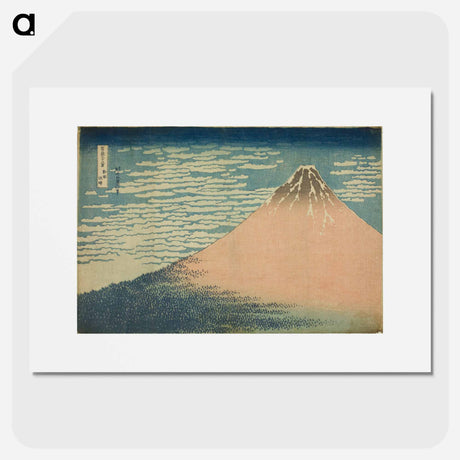 アートポスター-A Mild Breeze on a Fine Day - 葛飾 北斎 Poster.