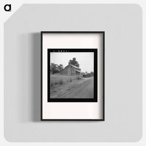 アートポスター-Tobacco sharecropper's house - ドロテア ラング Poster.