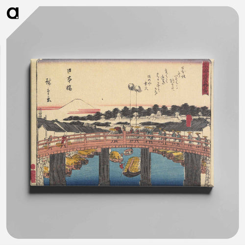 Nihonbashi Bridge
 - 歌川 広重 Canvas.