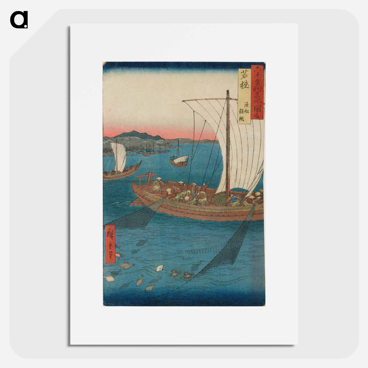 Flatfish Netting and Fish Boats, Wakasa Province
 - 歌川 広重 Poster.