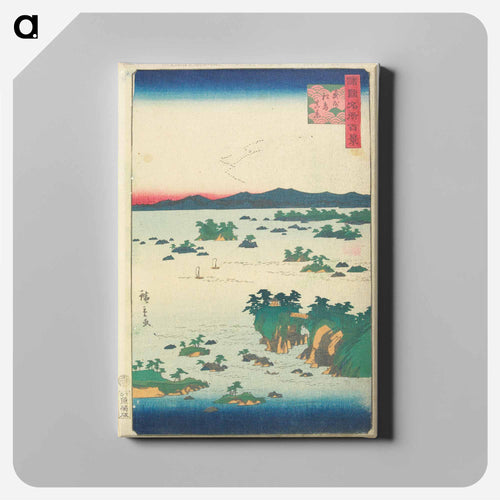 Actual View of Matsushima, Ōshū Province
 - 歌川 広重 Canvas.